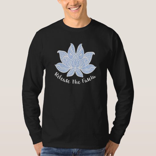 Massagetherapie Pt Myofascial Release Fascia Lotus T-shirt (Voorkant)