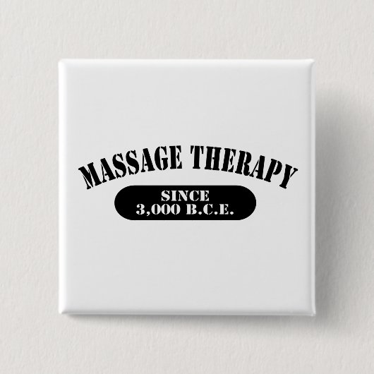 Massagetherapie sinds 3.000 B.C.E. Vierkante Button 5,1 Cm (Voorkant)