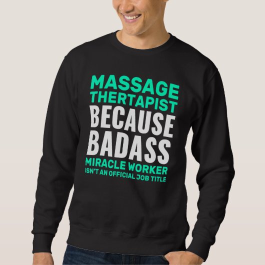 Massagetherapie Therapist citeert fysieke therapie Trui (Voorkant)