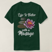 Massagetherapie verbetert de levenskwaliteit 2 t-shirt (Design voorkant)