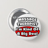 Massagetherapist... grote deal ronde button 5,7 cm (Voorkant /achterkant)