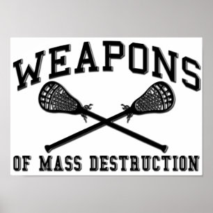 Massavernietigingswapens Lacrosse Poster