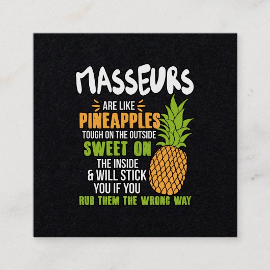 Masseurs zijn als ananassen. vierkante visitekaartje (Voorkant)