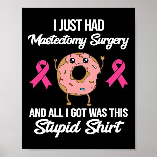 Mastectomie Chirurgie meme Leuk borstkankerbewustz Poster (Voorkant)
