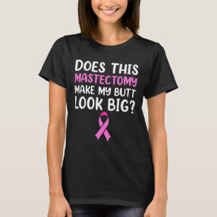 Mastectomie Overlevende Herstel Kleding T-shirt