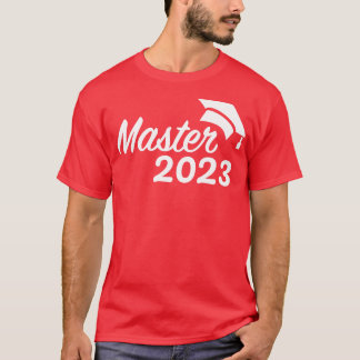 Master 2023 afstudeerders voor afgestudeerden t-shirt