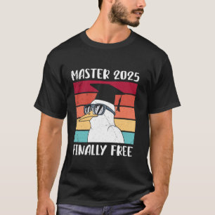 MASTER 2025 FINALLY VRIJ Grappige Meester Graad Re T-shirt