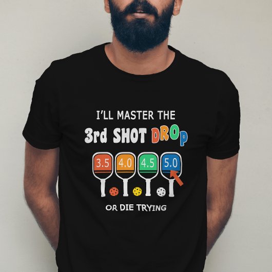 Master 3e Shot Drop Grappige Pickleball Shot Waard T-shirt