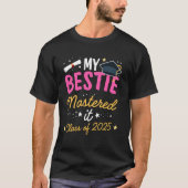 Master Afstuderen Mijn Beste Vriend(in) Heeft Het T-shirt (Voorkant)