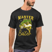 Master Baiter Funny Fisherman Meme Bass Vist T-shirt (Voorkant)
