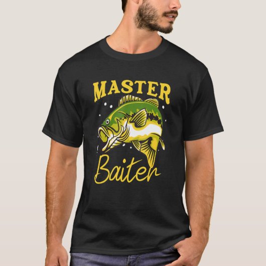 Master Baiter Funny Fisherman Meme Bass Vist T-shirt (Voorkant)