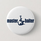 Master Baiter Ronde Button 5,7 Cm (Voorkant)