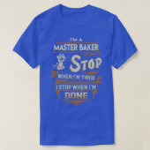 Master Baker I stop als er een object met taakomsc T-shirt (Design voorkant)