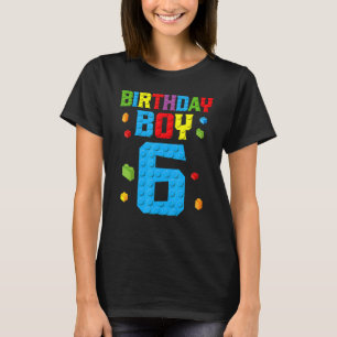 Master Builder 6th Birthday Boy 6 Six Year Build T-shirt