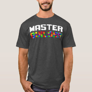 Master Builder Cute Block Building Kinder Speys Br T-shirt