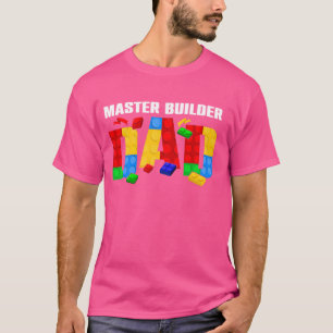 Master Builder Dad Brick Toys Familie Matching Blo T-shirt