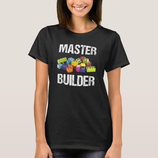 Master Builder Funny Gezegde Block Building T-shirt (Voorkant)