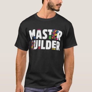 Master Builder Kinder Building Blocks Bricks squad T-shirt