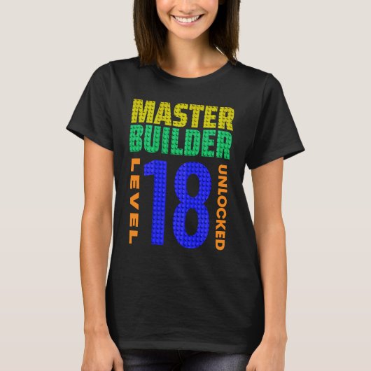Master Builder Level 18 18e geboortedag geopend T-shirt (Voorkant)