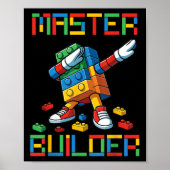 Master Builder T-shirt Dabbing Blokken Bakstenen B Poster (Voorkant)