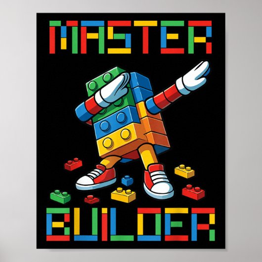 Master Builder T-shirt Dabbing Blokken Bakstenen B Poster (Voorkant)