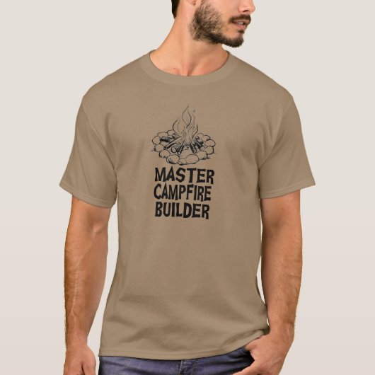 Master Campfire Builder-Shirt T-shirt (Voorkant)