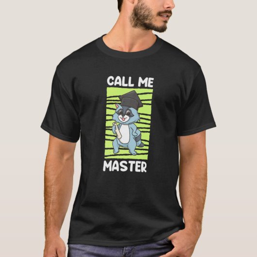 Master Degree 2022 Call Me Master T-shirt (Voorkant)
