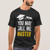 Master Degree Afstuderen 2022 Je mag me Mast noeme T-shirt (Voorkant)