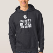 Master Degree Survivor Hoodie (Voorkant)