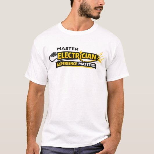 Master Electrician Experience Matters Shirt (Voorkant)