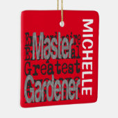 Master Gardener Extraordinaire CUSTOM Keramisch Ornament (Rechts)