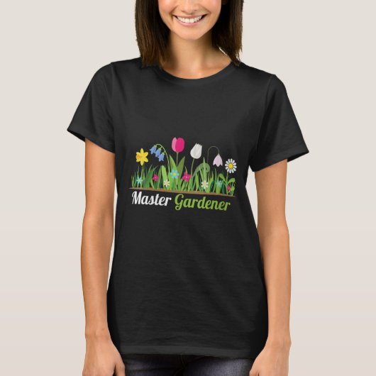 Master Gardener I Landscaper Horticulture Garden G T-shirt (Voorkant)