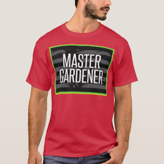 Master Gardner T-shirt