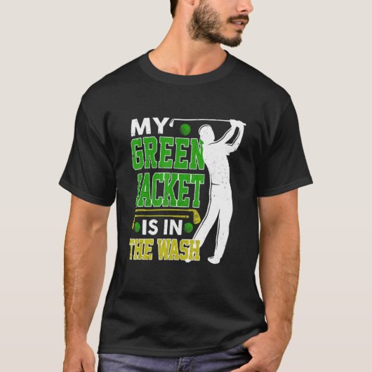 Master Golf Golfer Player My Jacket Green in W T-shirt (Voorkant)