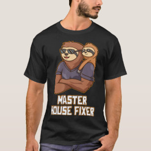 Master House Fixer Hard Werk Papa Toewijding Papa T-shirt