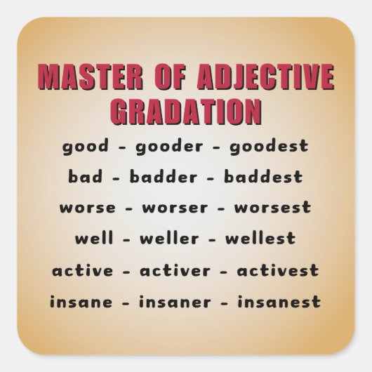 Master in adjectieve gradatie vierkante sticker (Voorkant)