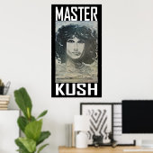 MASTER KUSH POSTER (Thuiskantoor)