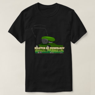 MASTER MOWOLOGY grappig cadeau voor tuinieren T-shirt