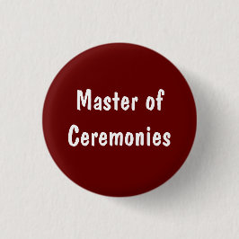 Master of Ceremonies Ronde Button 3,2 Cm