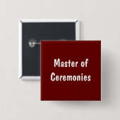 Master of Ceremonies Vierkante Button 5,1 Cm (Voorkant /achterkant)