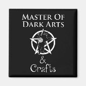 Master of Dark Arts & Crafts Magneet (Voorkant)
