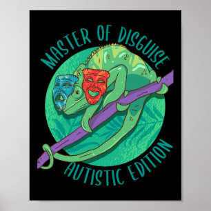 Master Of Disguise Masking Autisme Bewustzijnsmaan Poster
