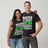 MASTER OF SCIENCE BEHAALD 2025 Masterstitel Wetens T-shirt (Unisex)