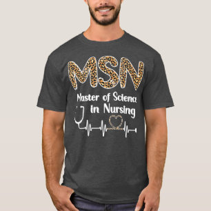 Master of Science in het verpleegkundig Afstuderen T-shirt
