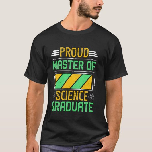 Master of Science TROTS AFGESTUDERD ALS MASTER OF T-shirt (Voorkant)