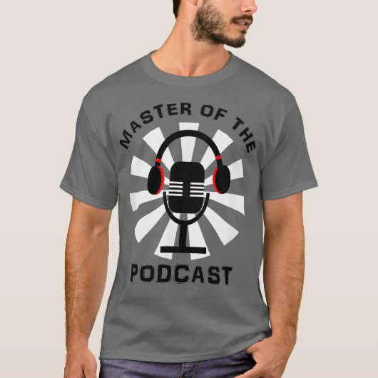 Master Of The Podcast Mic Graphic T-shirt (Voorkant)