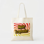 "Master Scrapbooker" Tote Bag (Voorkant)