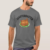 Masterbaster Turkey Cool Funny Thanksgiving Day T-shirt (Voorkant)