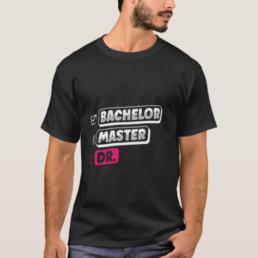 Masterdiploma BACHELOR MASTER DR. Meesters vrouwen T-shirt (Voorkant)