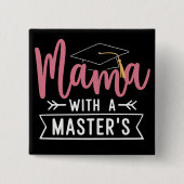Masterdiploma Mama MBA Masterdiploma Afstuderen Vierkante Button 5,1 Cm (Voorkant)